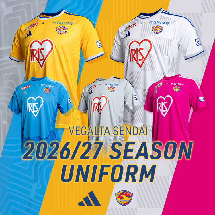 VEGALTA SENDAI 2026/27 UNIFORM